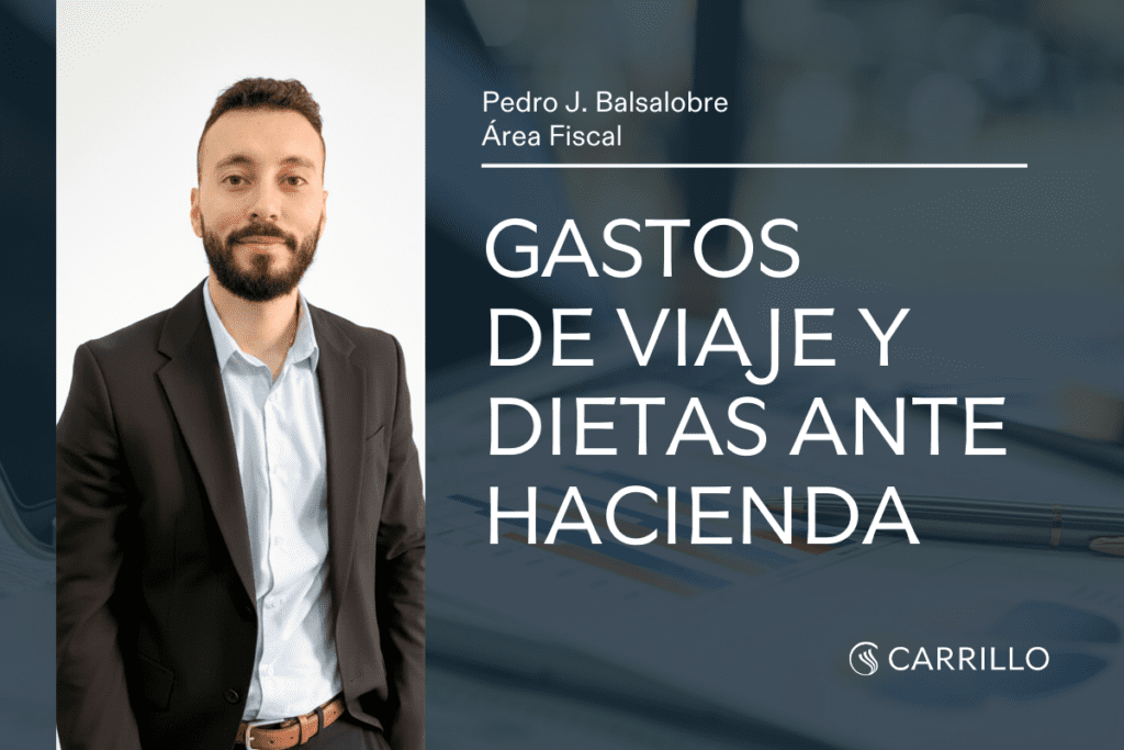 análisis sobre gastos de viaje y dietas ante Hacienda