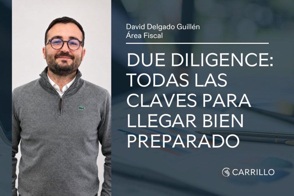 Due Diligence antes de vender una empresa | Carrillo