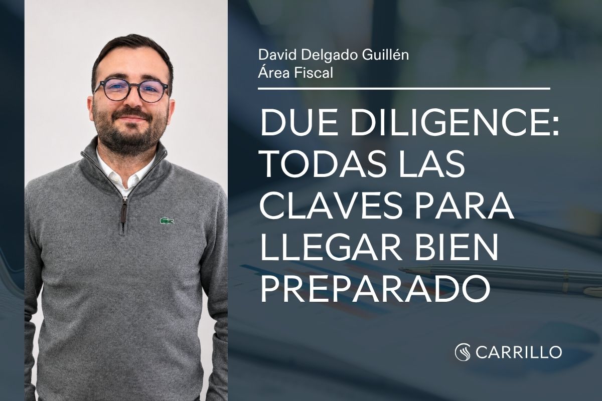 Due Diligence antes de vender una empresa | Carrillo