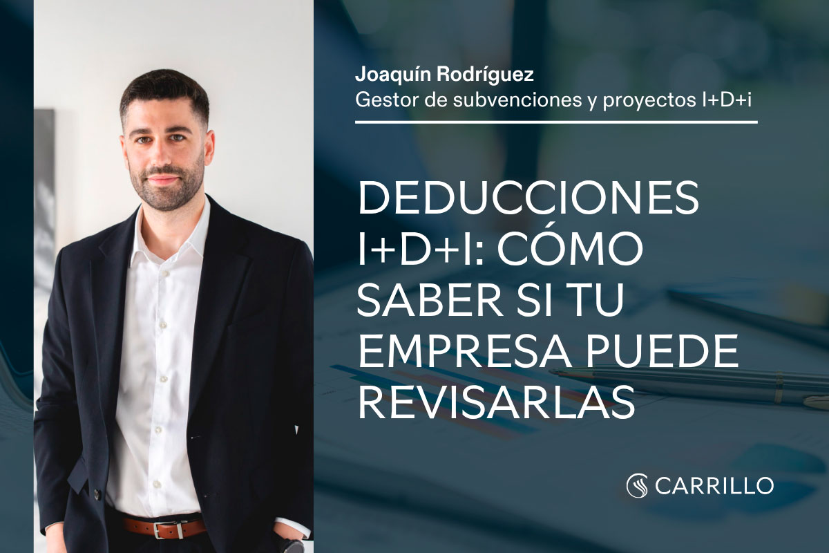 Deducciones fiscales I+D+i: señales para saber si puedes aplicarlas