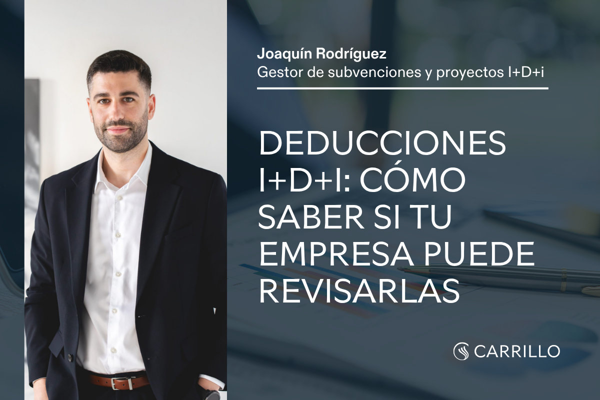 Deducciones fiscales I+D+i: señales para saber si puedes aplicarlas