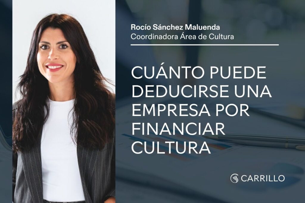 Cuánto puede deducirse una empresa por financiar cultura
